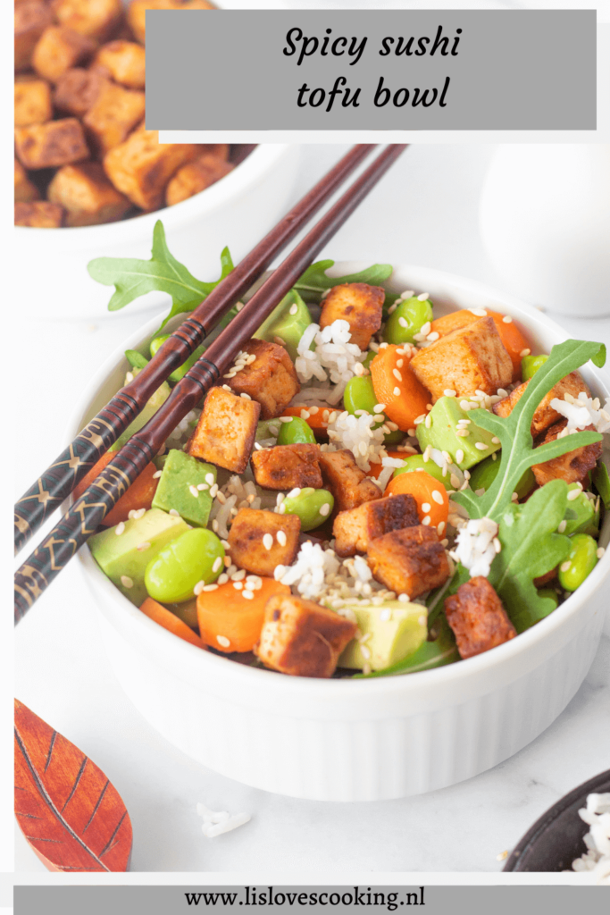 Spicy tofu sushi bowl